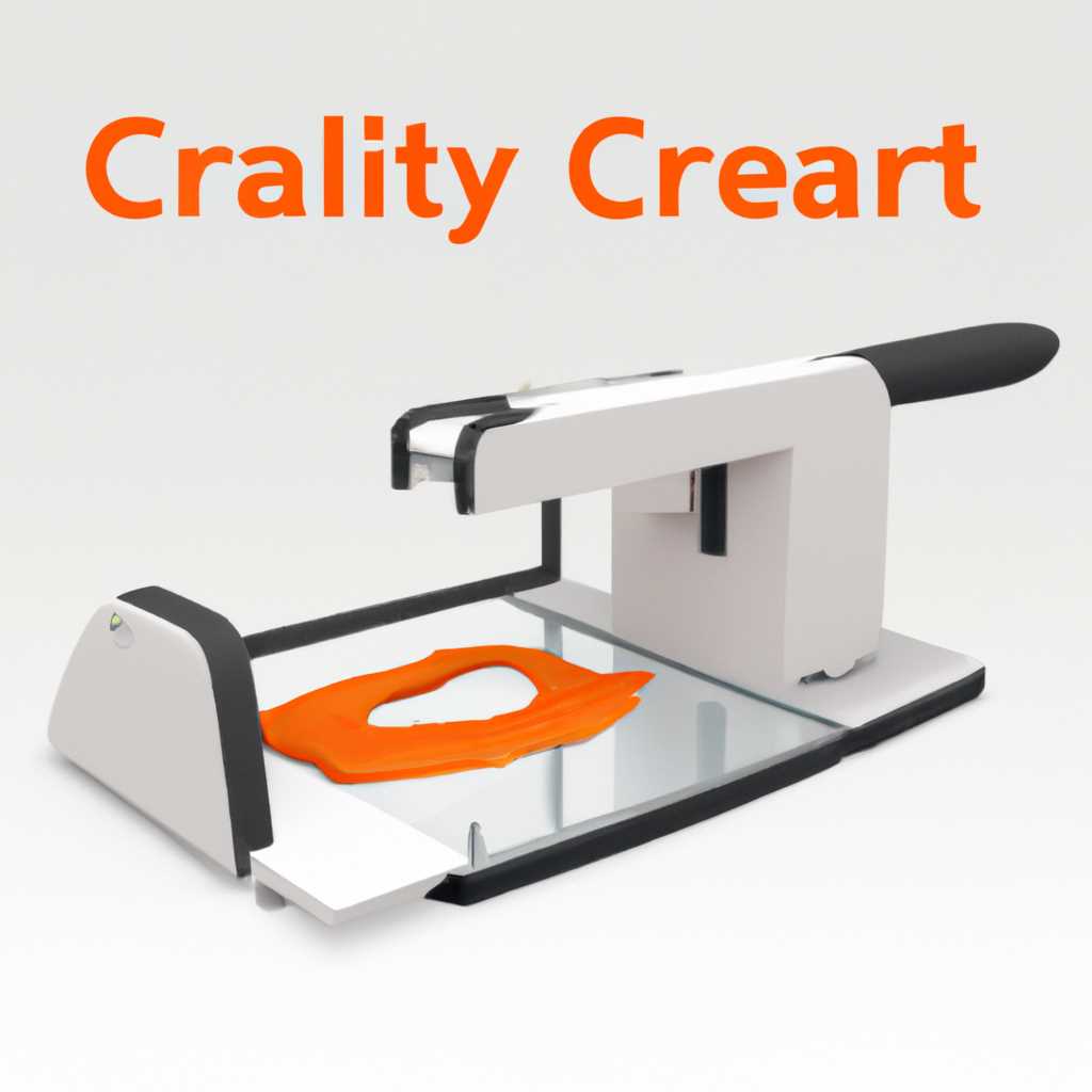 Creality Slicer: подробный обзор и возможности