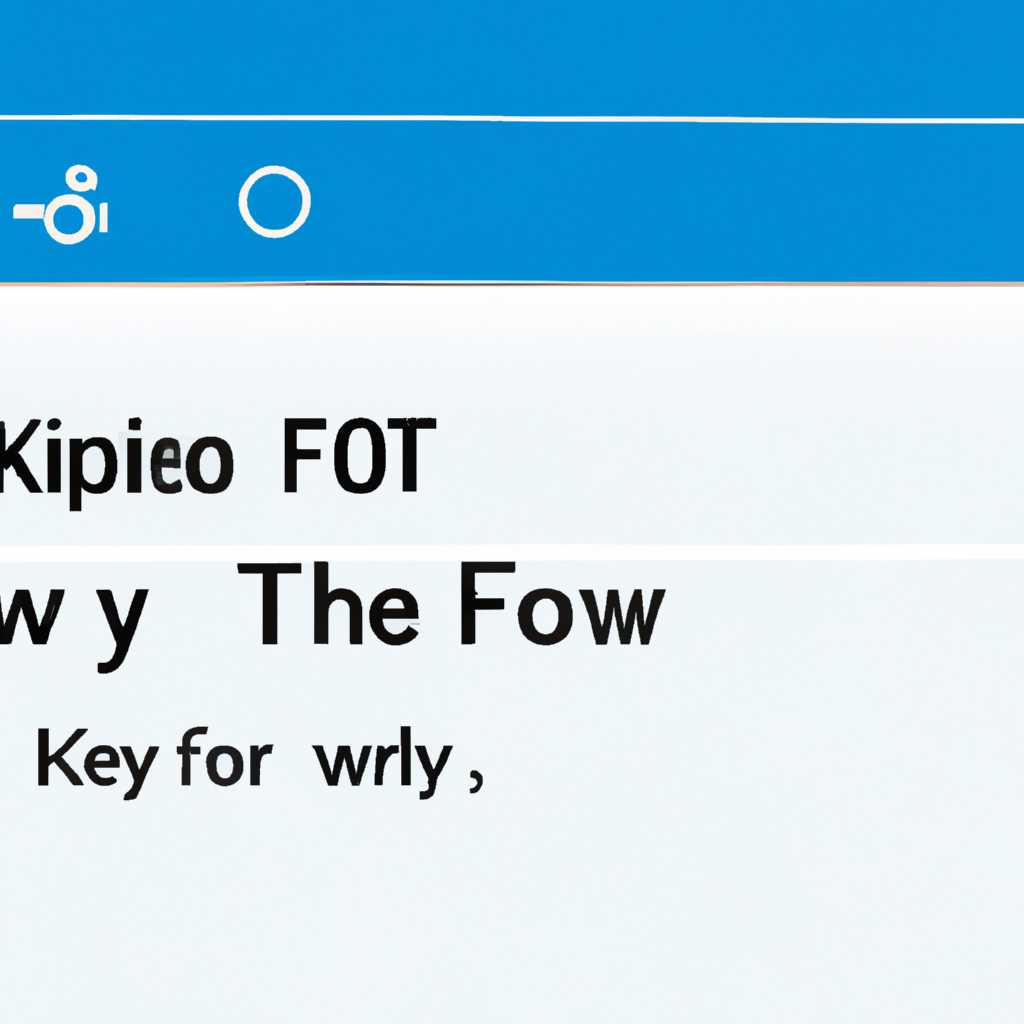 Как открыть формат файла Key в Windows 10: подробная инструкция