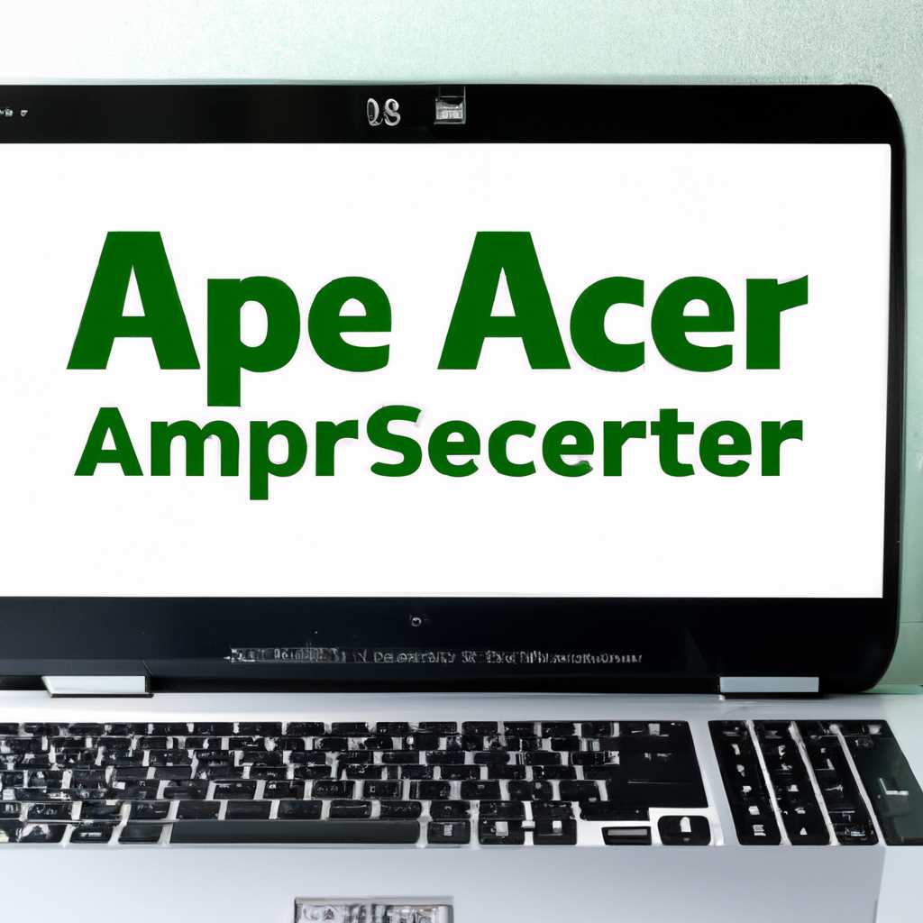 Как установить Windows на ноутбук Acer: подробное руководство
