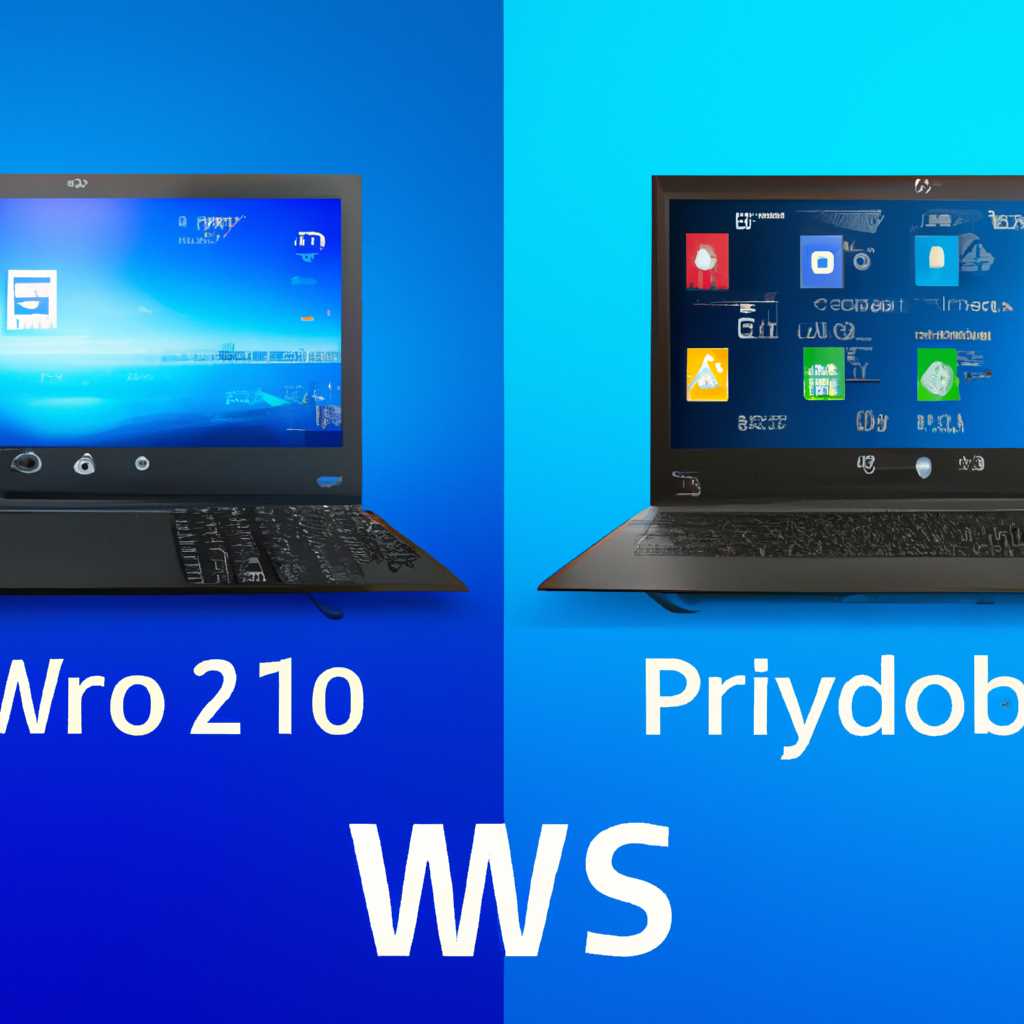 Microsoft Windows 10 Pro и Microsoft Windows 7 Pro: сравнение основных функций и возможностей